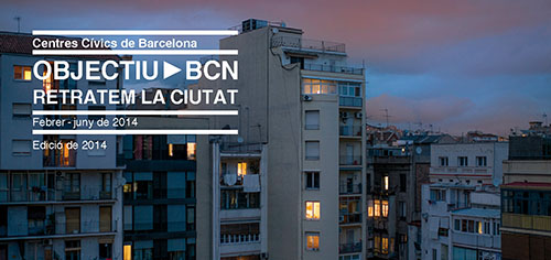 OBJECTIU►BCN 2014 OBJECTIU►BCN 2014
