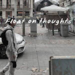 Dabnotu &raquo; Float on thoughts /
