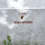 Muros Hablados &raquo; O meu coração ficará no Porto
